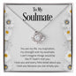 To My Soulmate | I Love You - Love Knot Necklace